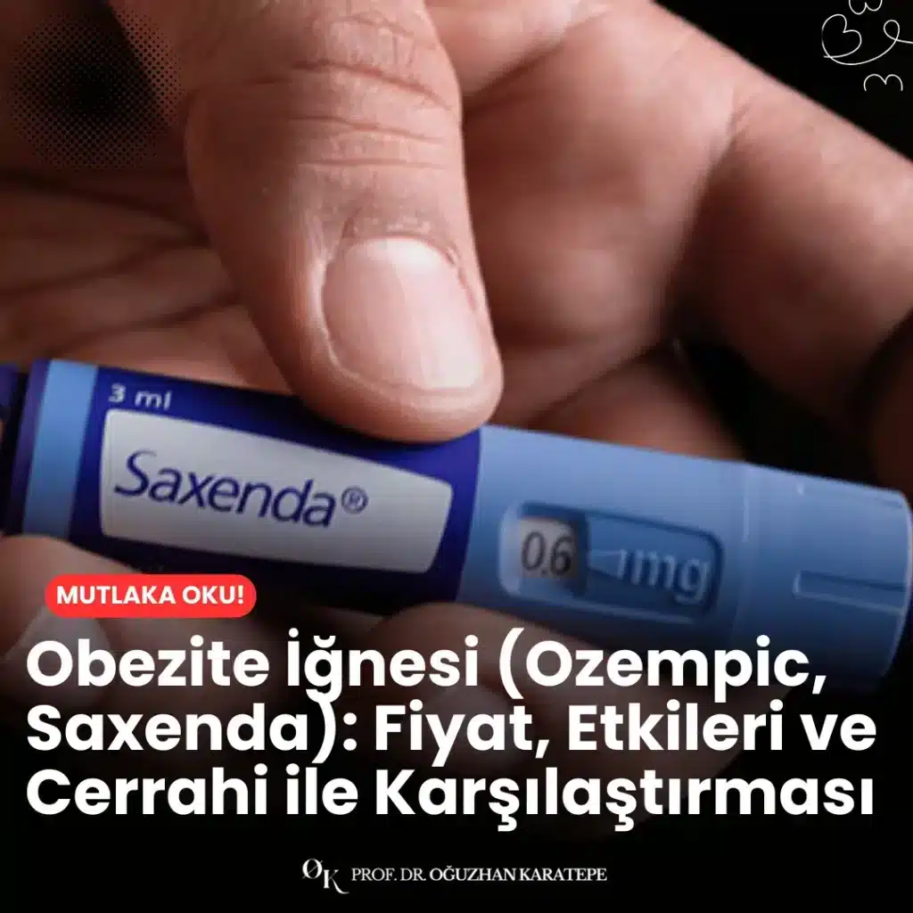Obezite iğnesi (Ozempic, Saxenda): fiyat, etkileri ve cerrahi ile karşılaştırması yazımızda ilaçla zayıflama ve obezite cerrahisinin avantajlarını bilimsel açıdan değerlendiriyoruz.