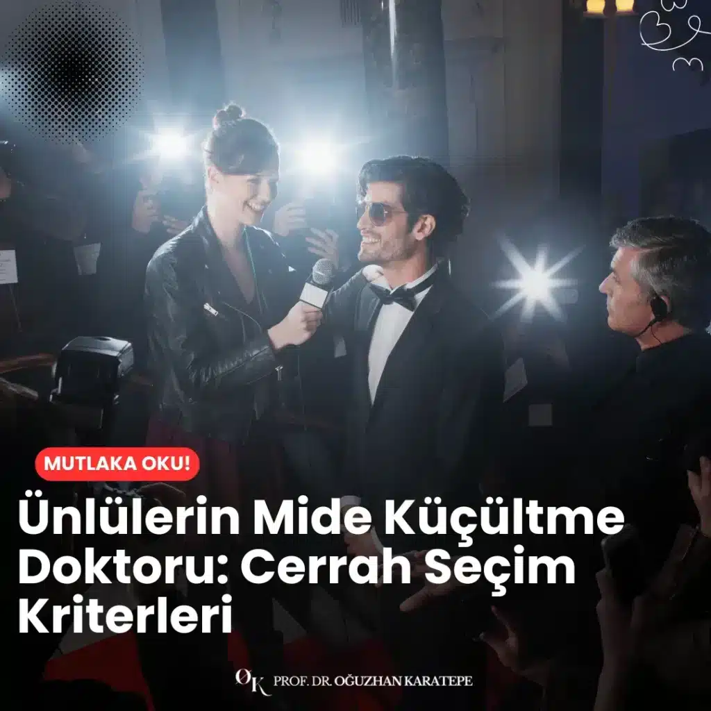 Ünlülerin mide küçültme doktoru: cerrah seçim kriterleri sayesinde, hangi uzmanların tercih edildiğini, seçimde hangi deneyim ve başarı unsurlarının etkili olduğunu keşfedin.