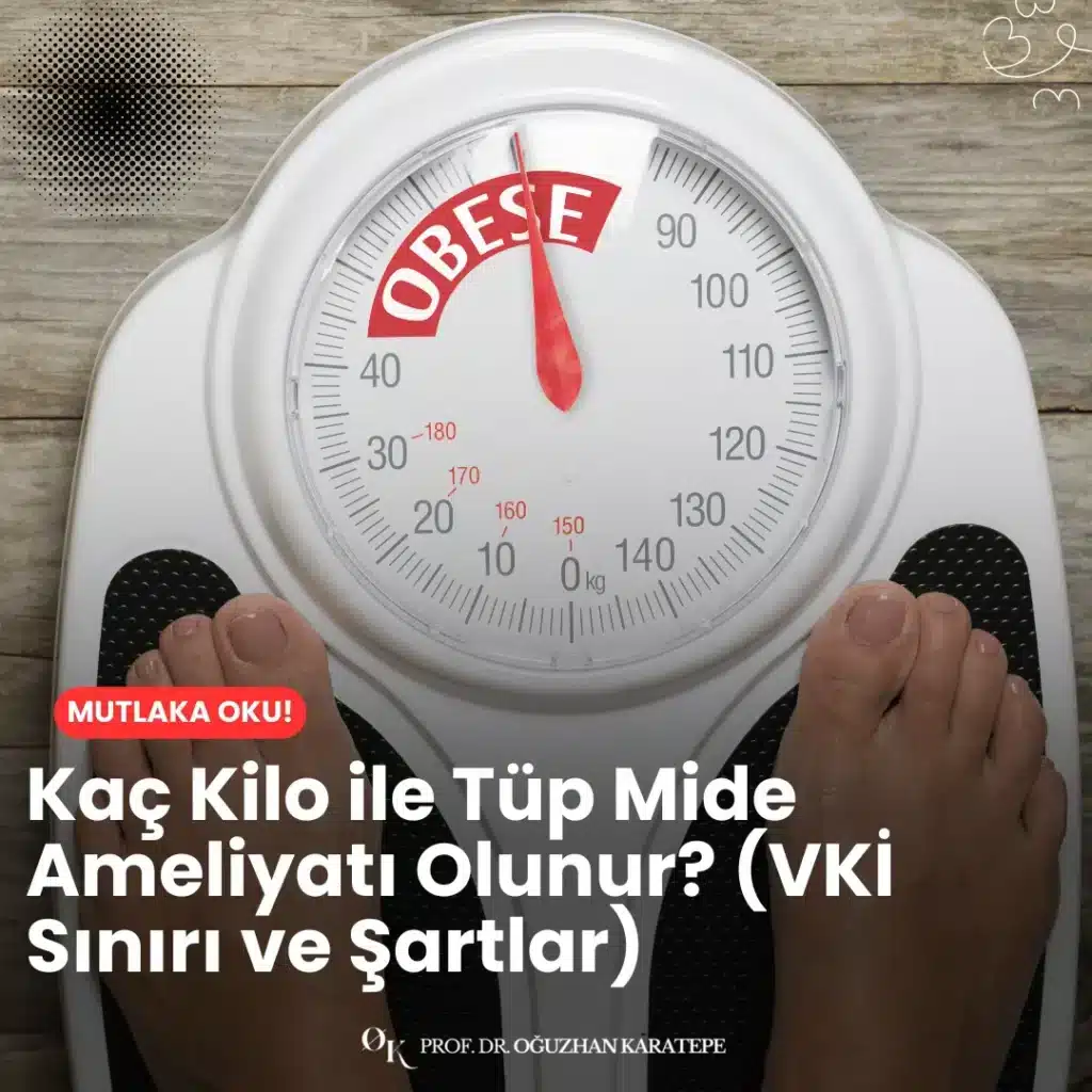 Kaç kilo ile tüp mide ameliyatı olunur? (VKİ sınırı ve şartlar) repliki; vücut kitle indeksi kriterleri, eşlik eden sağlık sorunları ve adaylık sürecindeki koşulları detaylı olarak açıklıyoruz.