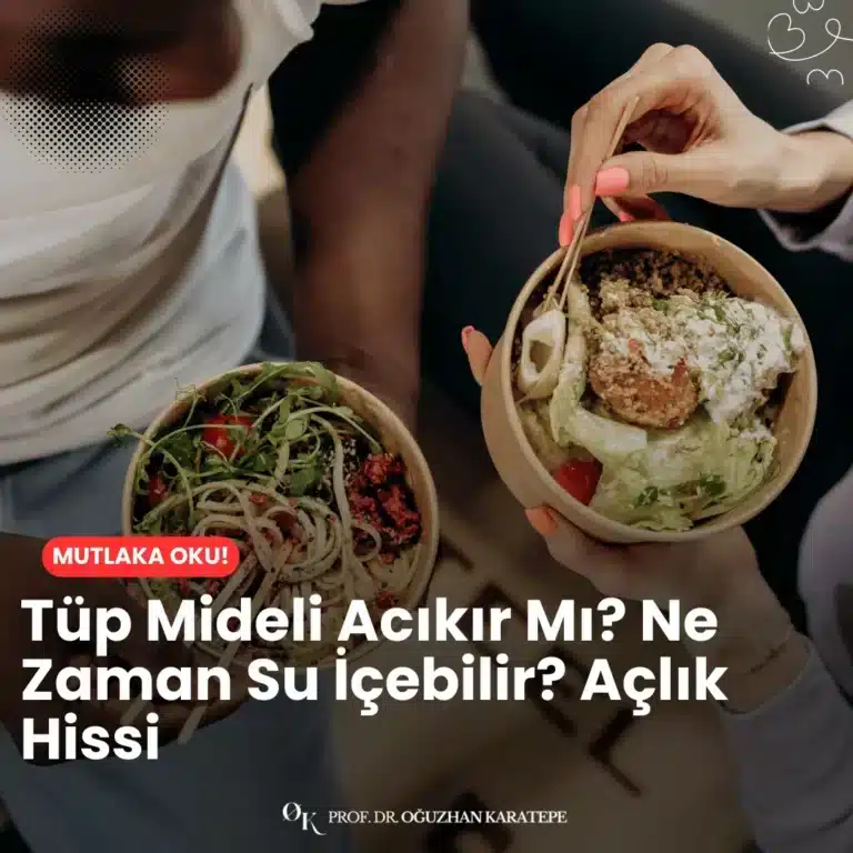 Tüp mideli acıkır mı? Ne zaman su içebilir? Açlık hissi ile ilgili tüm merak edilenleri bu yazıda yanıtlıyoruz. Hormonal değişiklikler ve beslenme düzeninin etkilerini keşfedin.