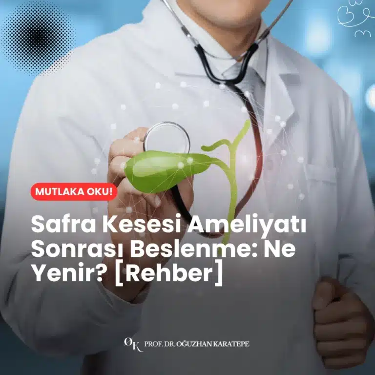 safra kesesi ameliyatı sonrası beslenme
