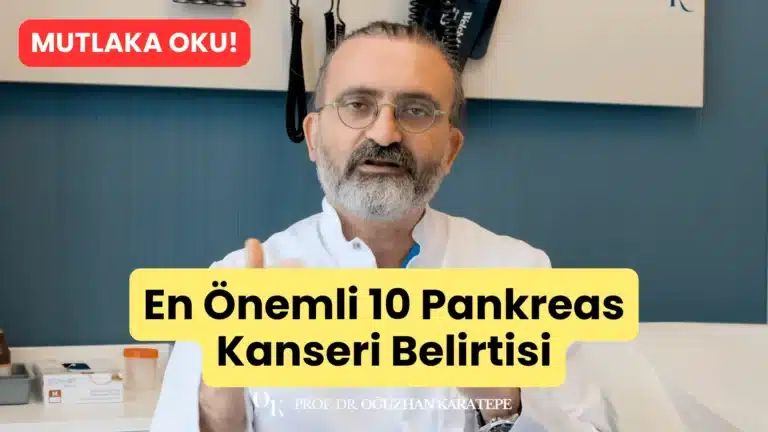 En Önemli 10 Pankreas Kanseri Belirtisi Neler